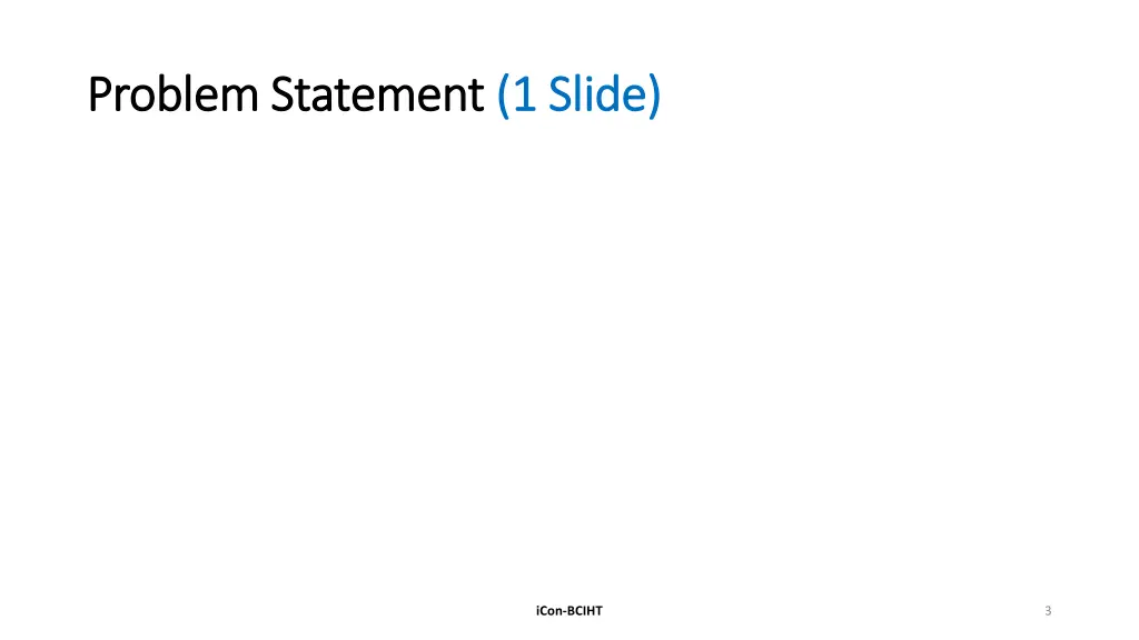 problem statement problem statement 1 slide
