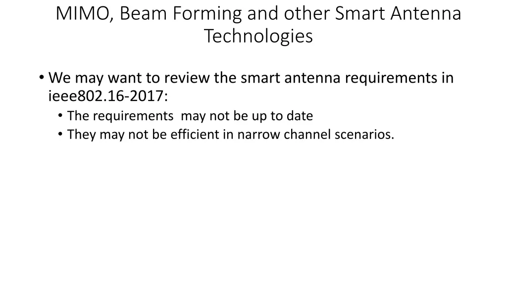 mimo beam forming and other smart antenna