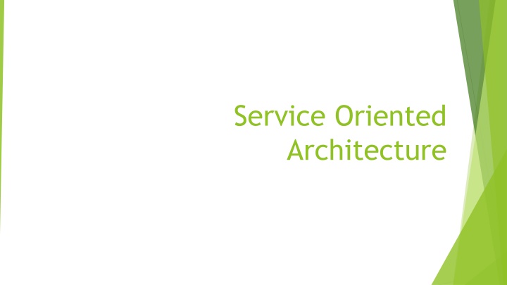 service oriented architecture