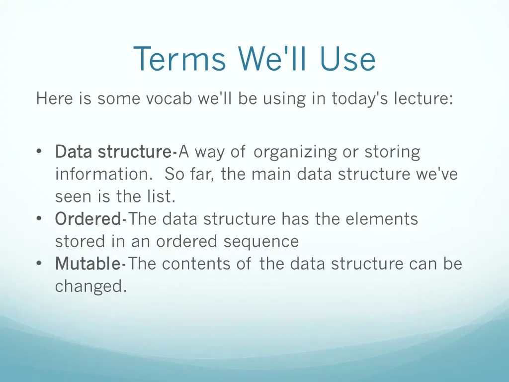 terms we ll use