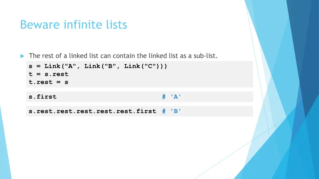 beware infinite lists