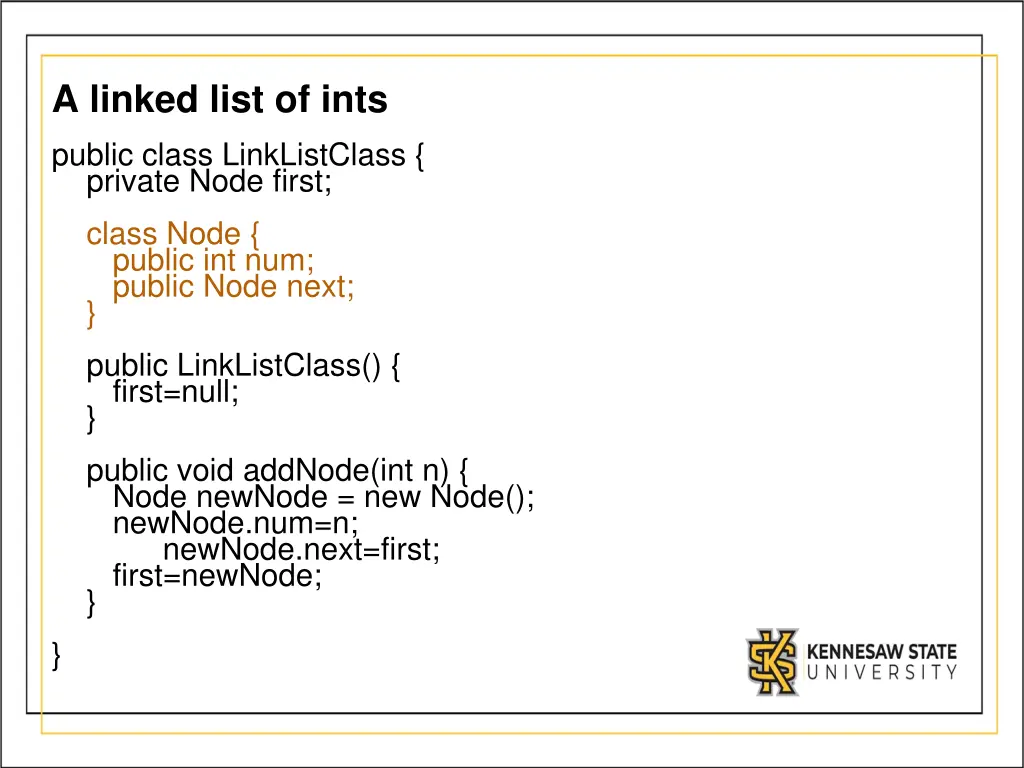 a linked list of ints public class linklistclass