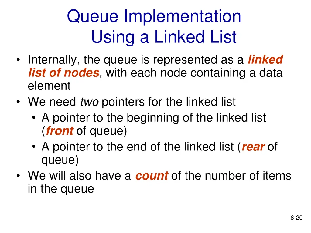 queue implementation using a linked list