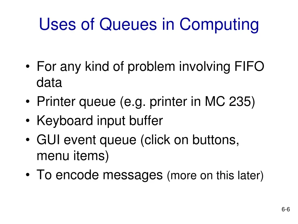 uses of queues in computing