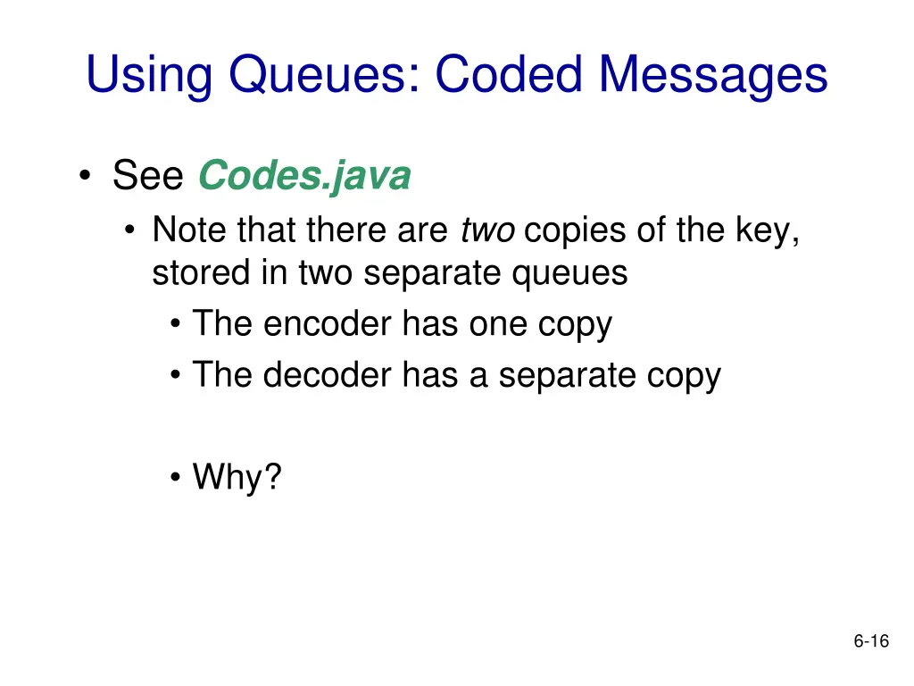 using queues coded messages 4