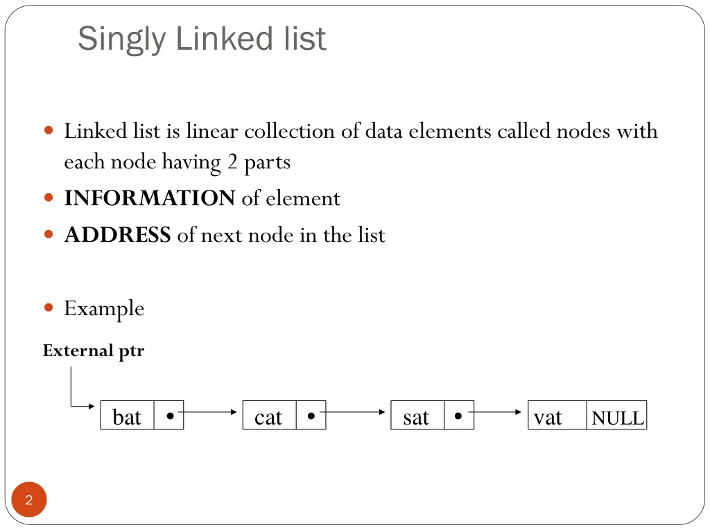singly linked list