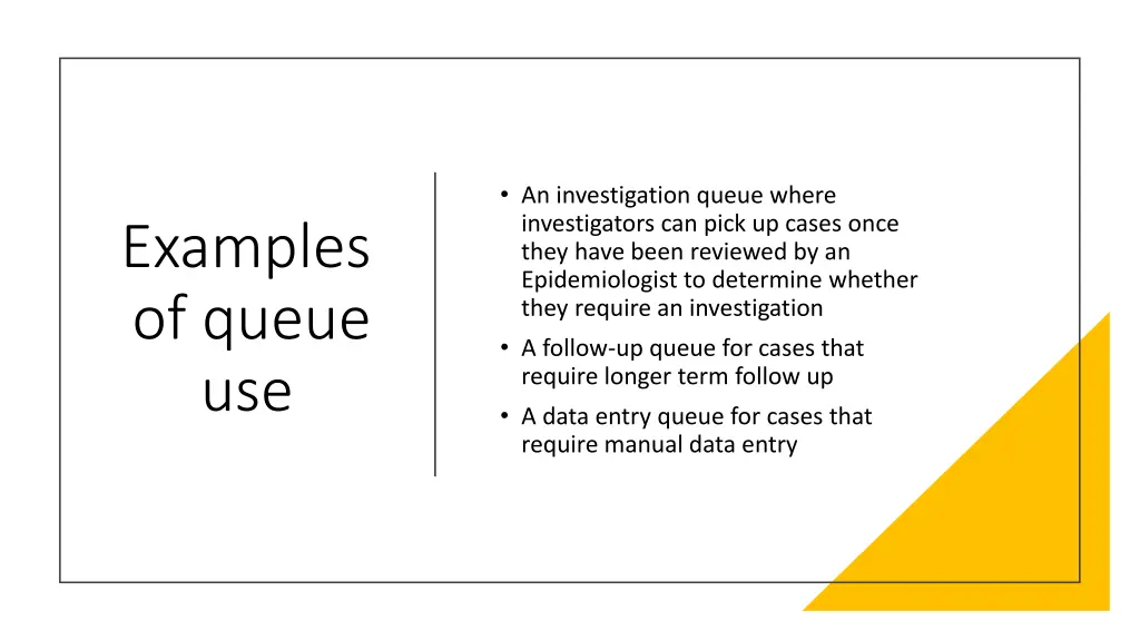 an investigation queue where investigators
