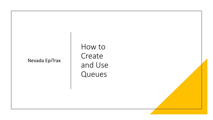 how to create and use queues