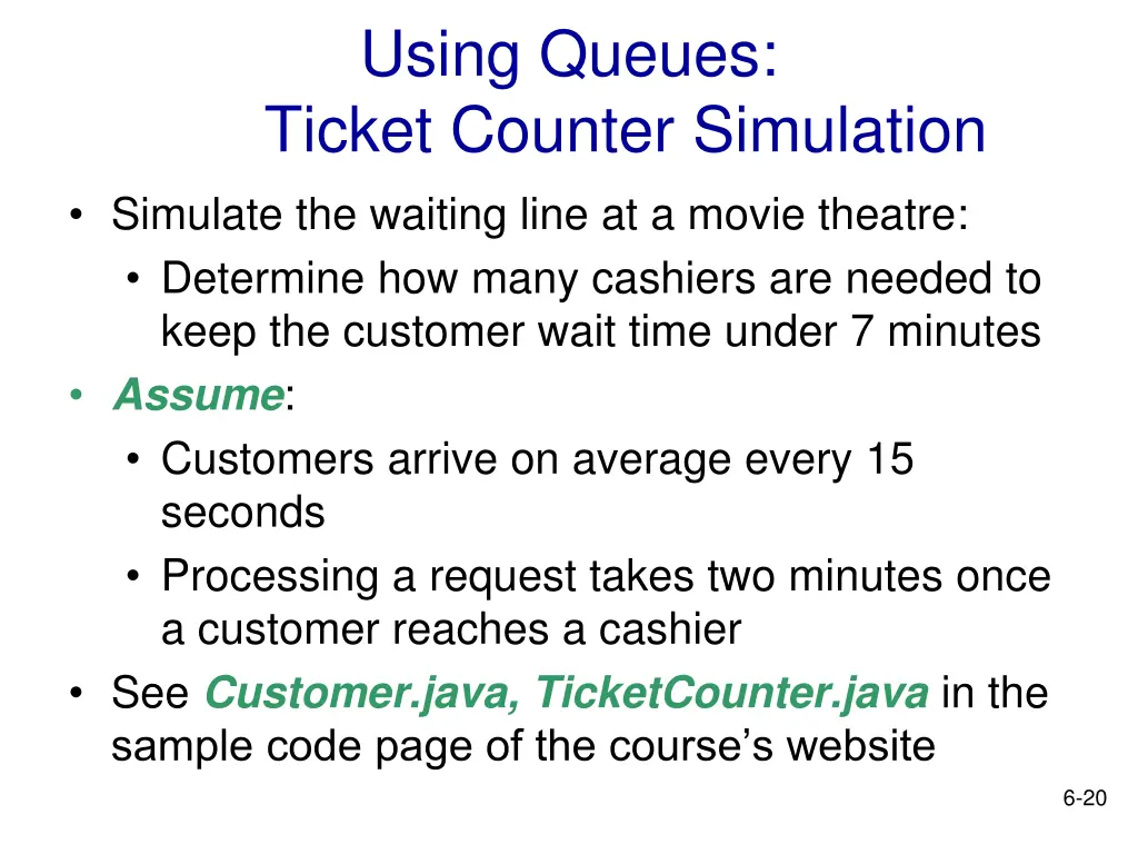 using queues ticket counter simulation simulate