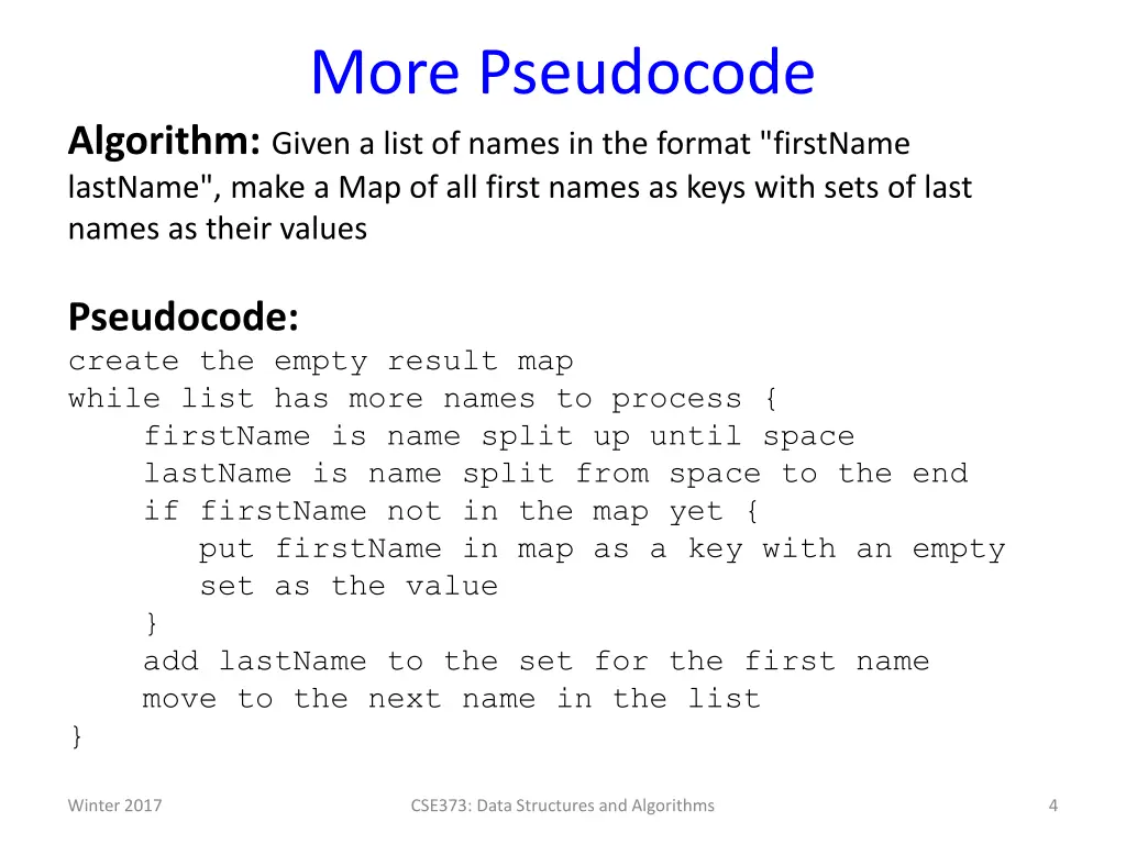 more pseudocode algorithm given a list of names