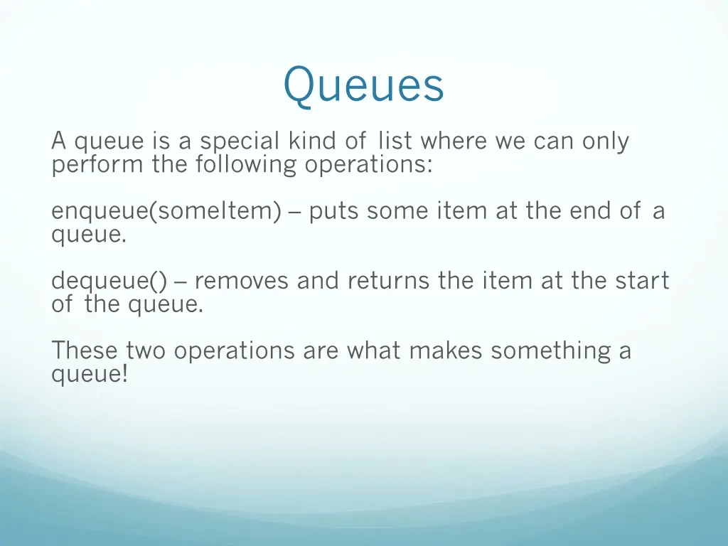 queues