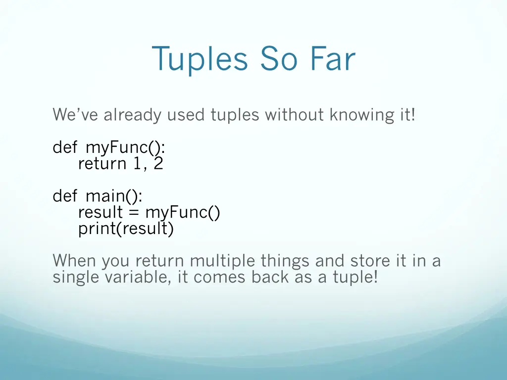 tuples so far