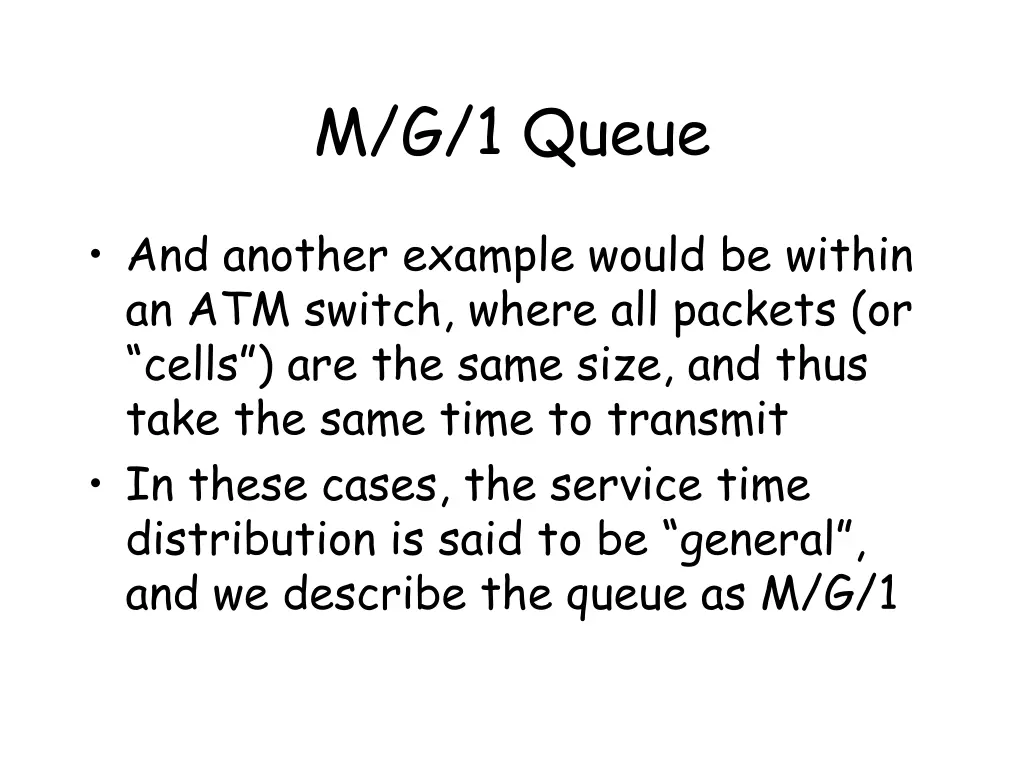 m g 1 queue 4