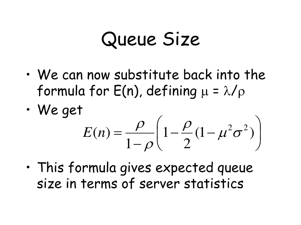 queue size 1