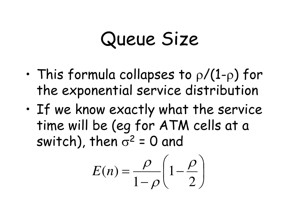 queue size 2