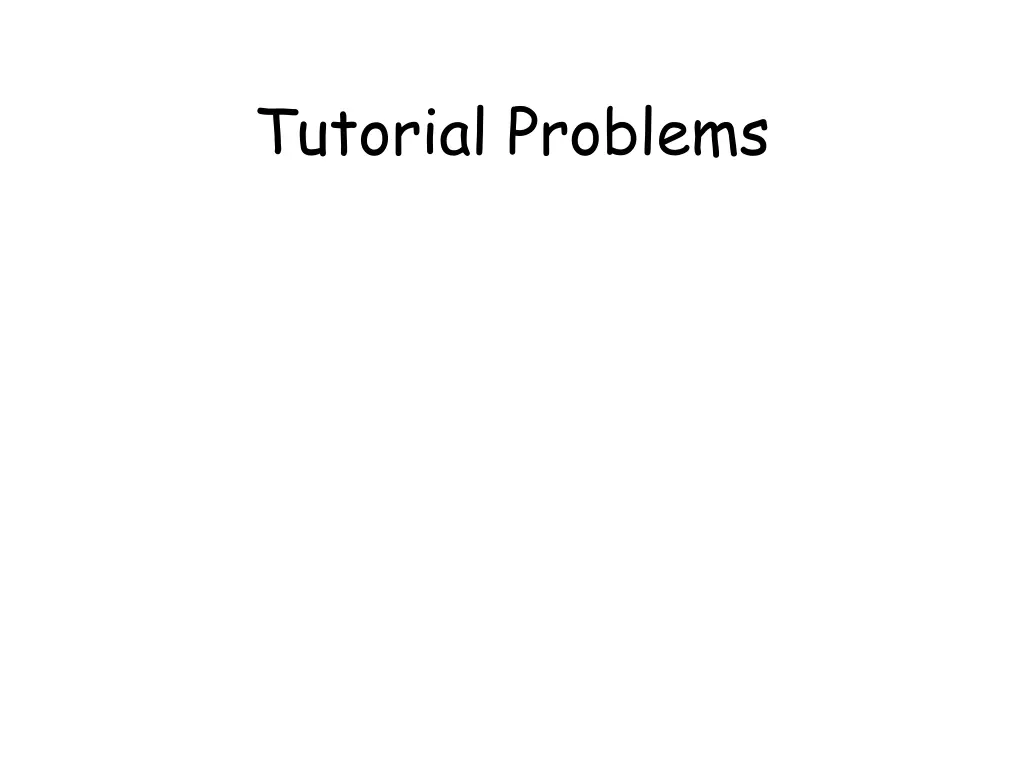 tutorial problems