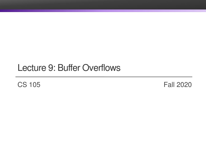 lecture 9 buffer overflows