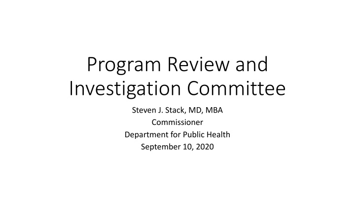 program review and investigation committee
