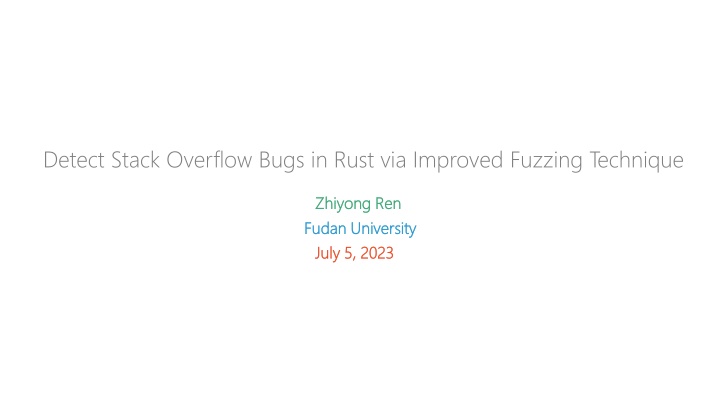 detect stack overflow bugs in rust via improved