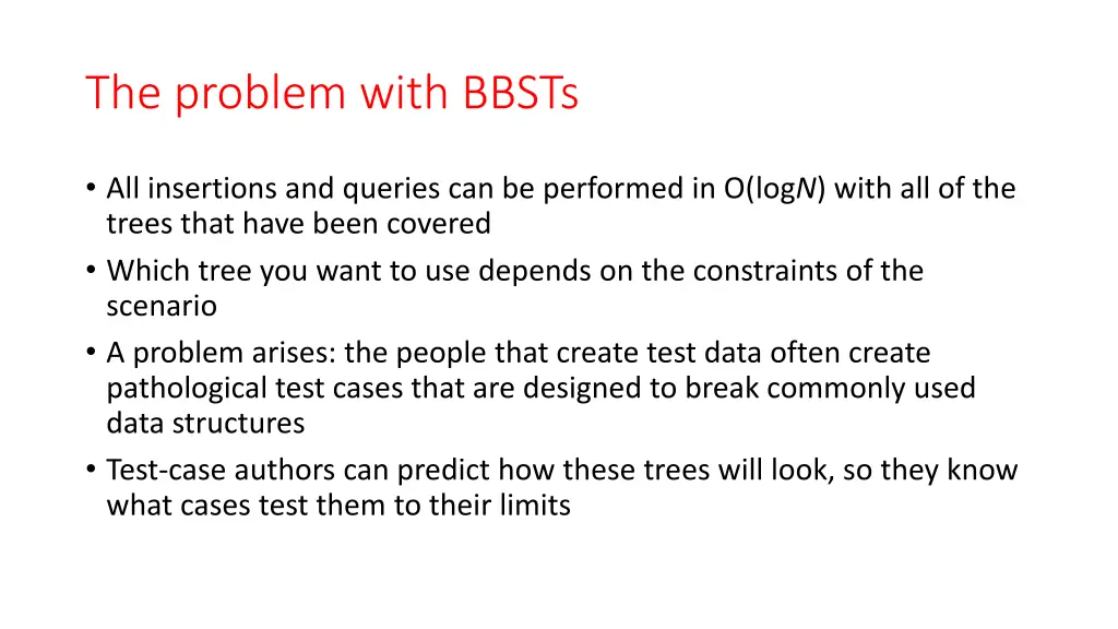the problem with bbsts