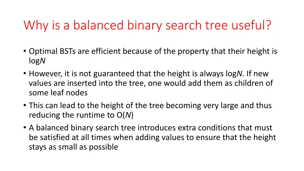 why is a balanced binary search tree useful