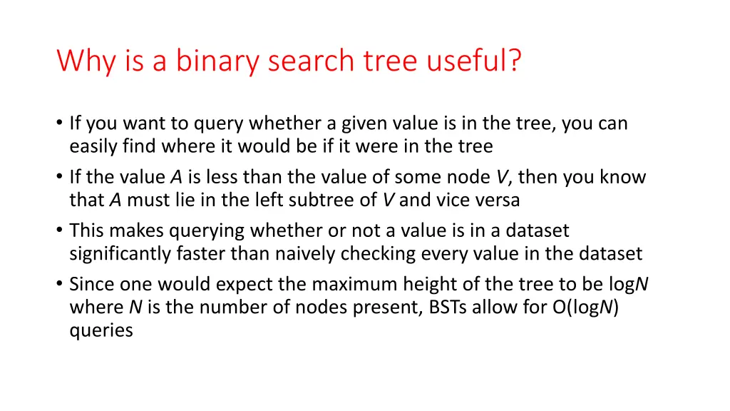 why is a binary search tree useful