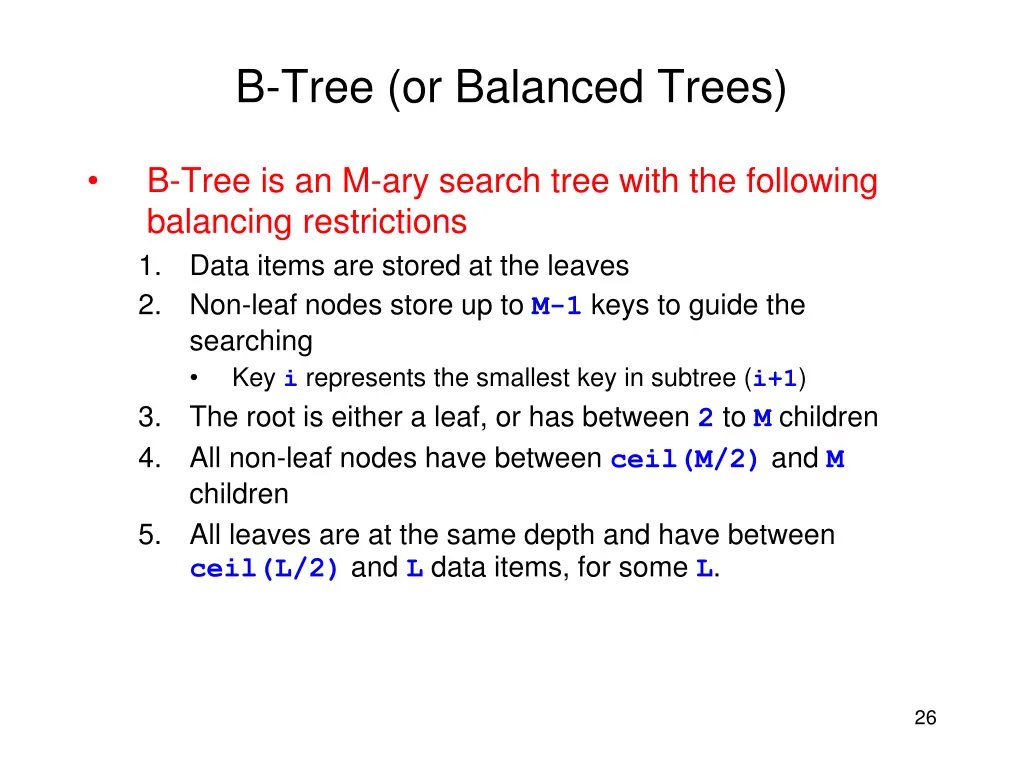 b tree or balanced trees