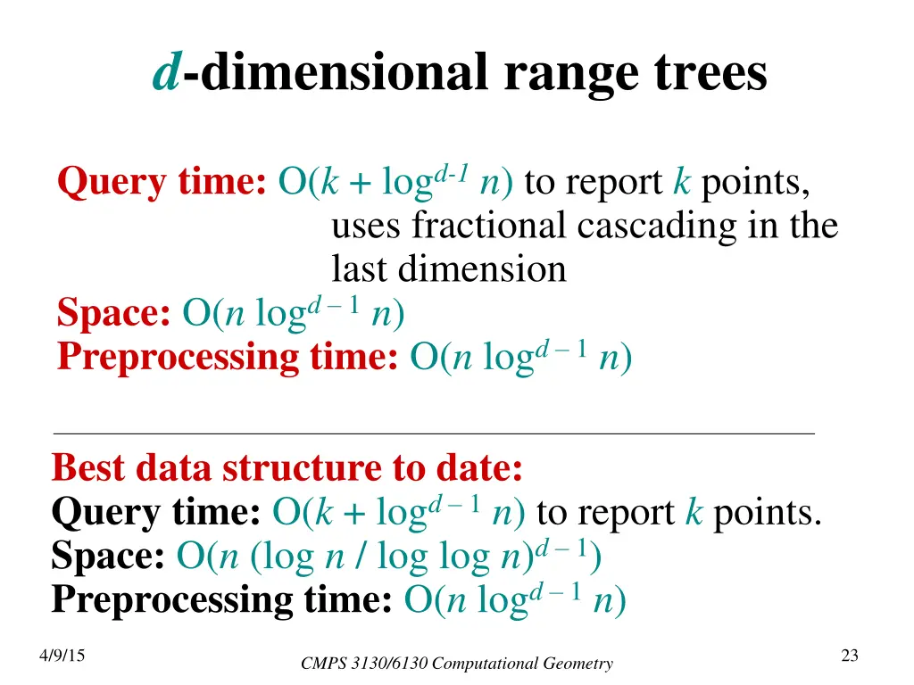 d dimensional range trees 1