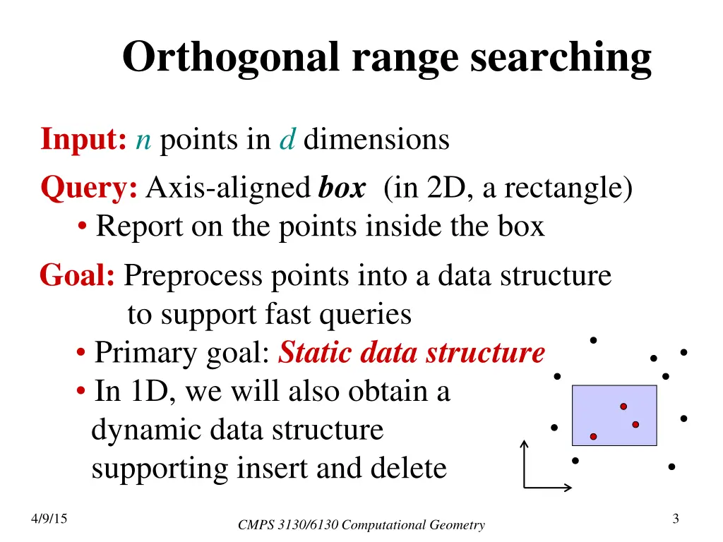 orthogonal range searching 1