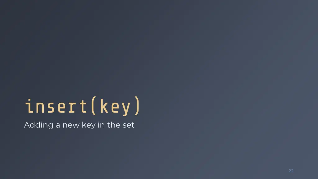 insert key adding a new key in the set