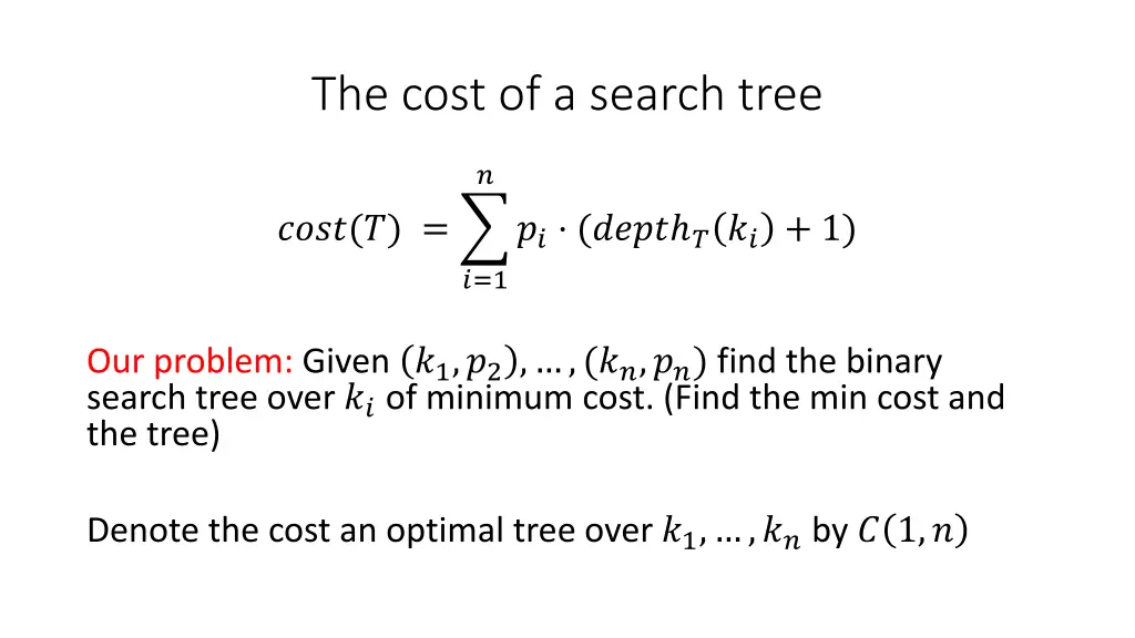 the cost of a search tree