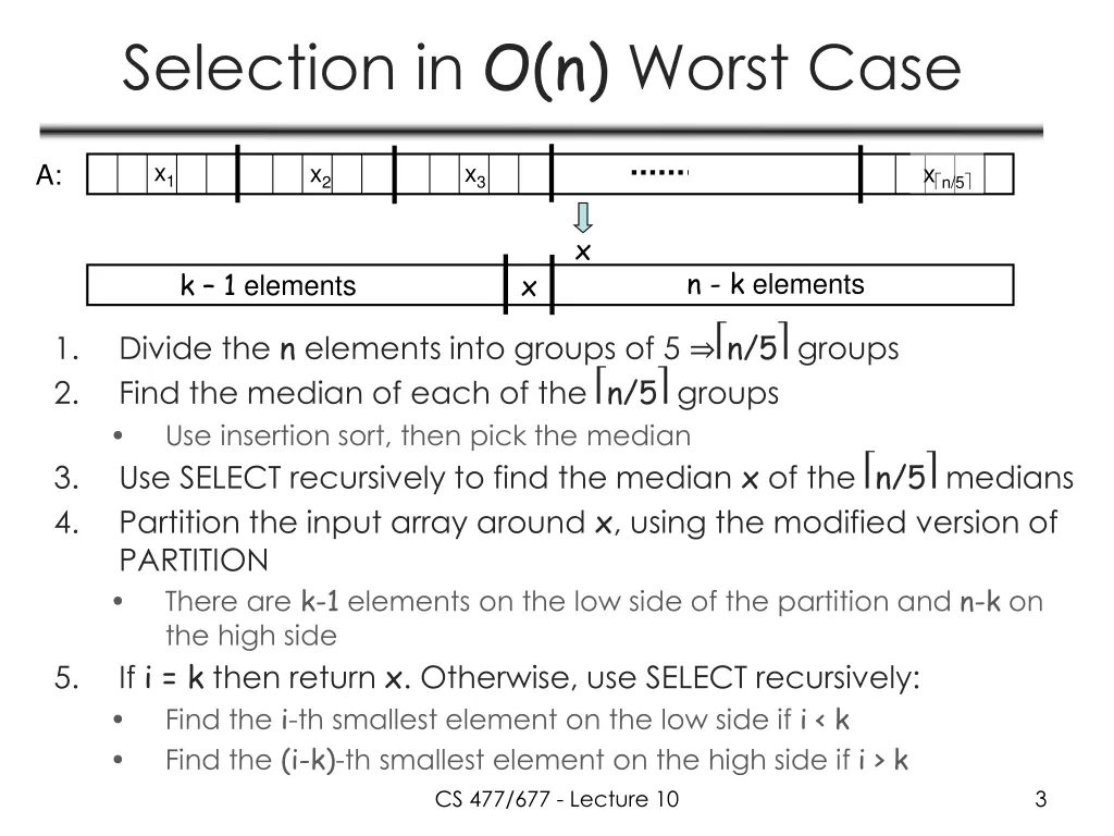 selection in o n worst case