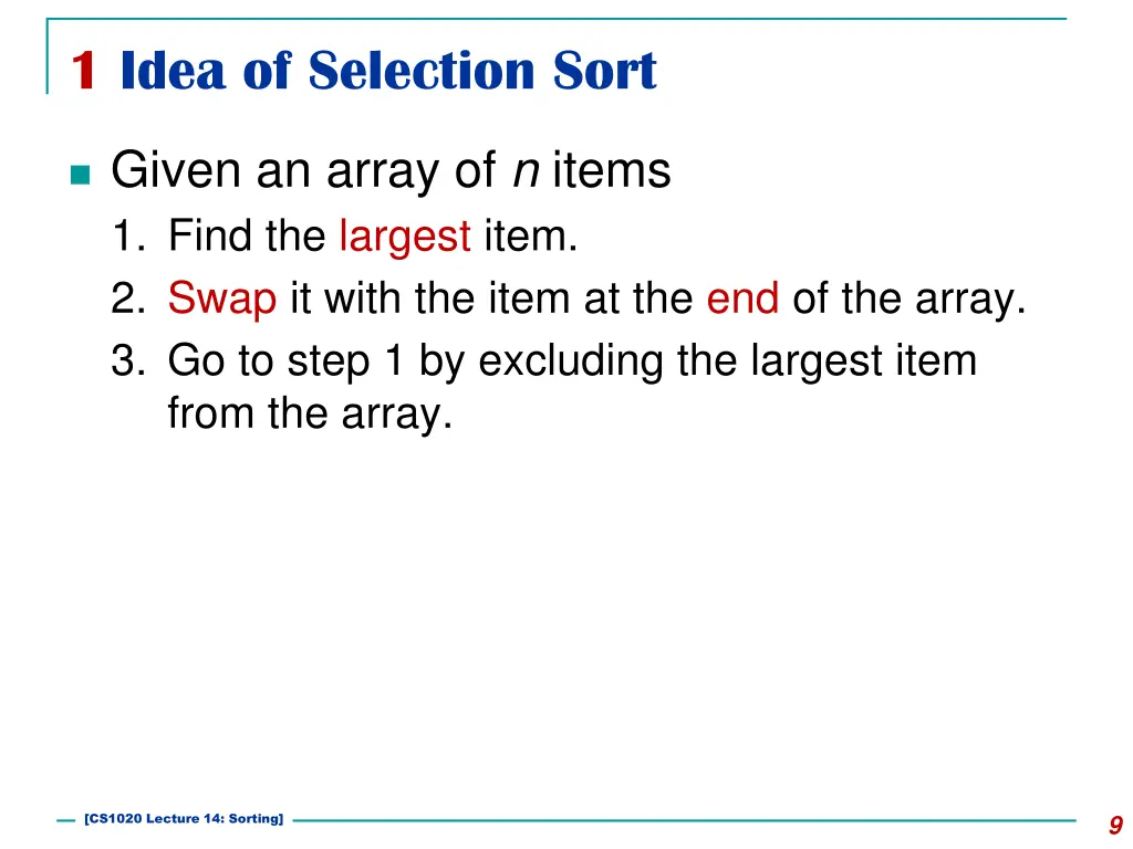 1 idea of selection sort