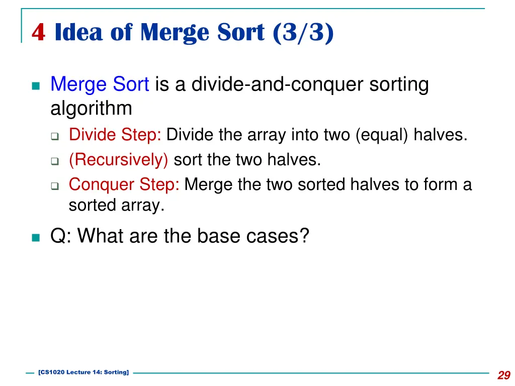 4 idea of merge sort 3 3