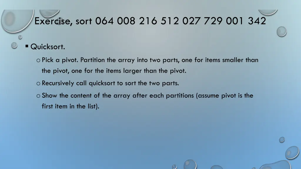 exercise sort 064 008 216 512 027 729 001 342 5