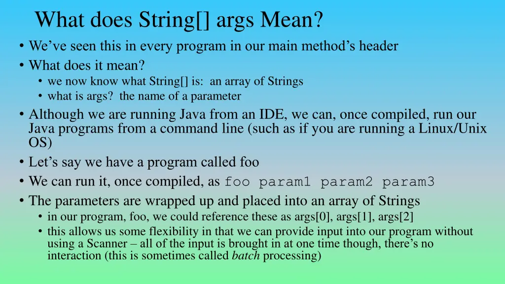 what does string args mean we ve seen this
