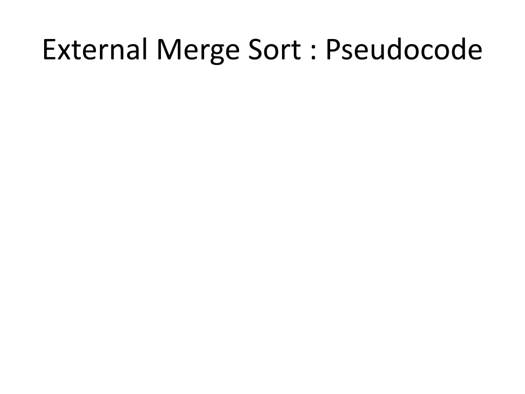 external merge sort pseudocode