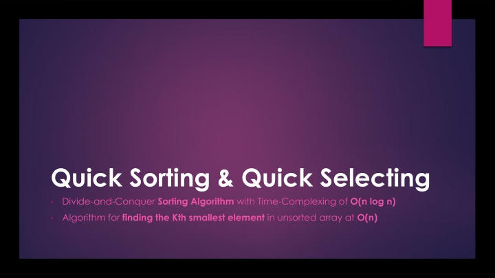 quick sorting quick selecting divide and conquer
