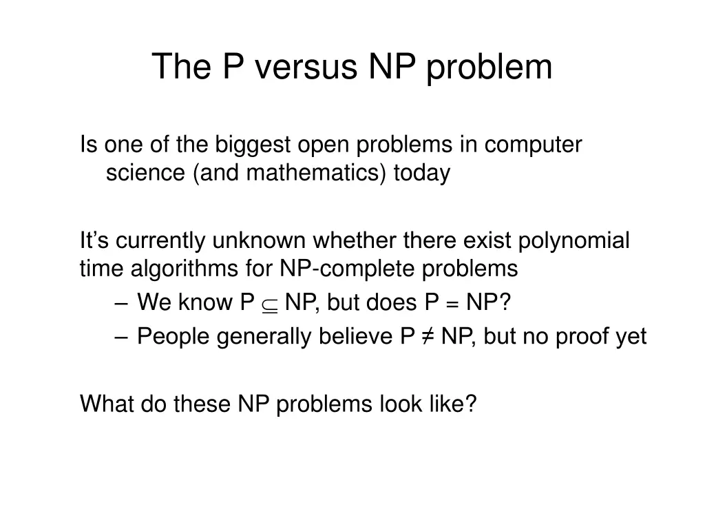 the p versus np problem