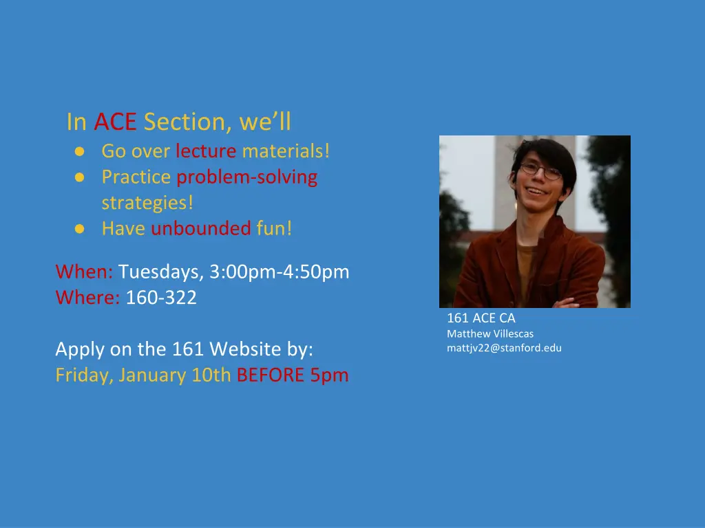 in ace section we ll go over lecture materials