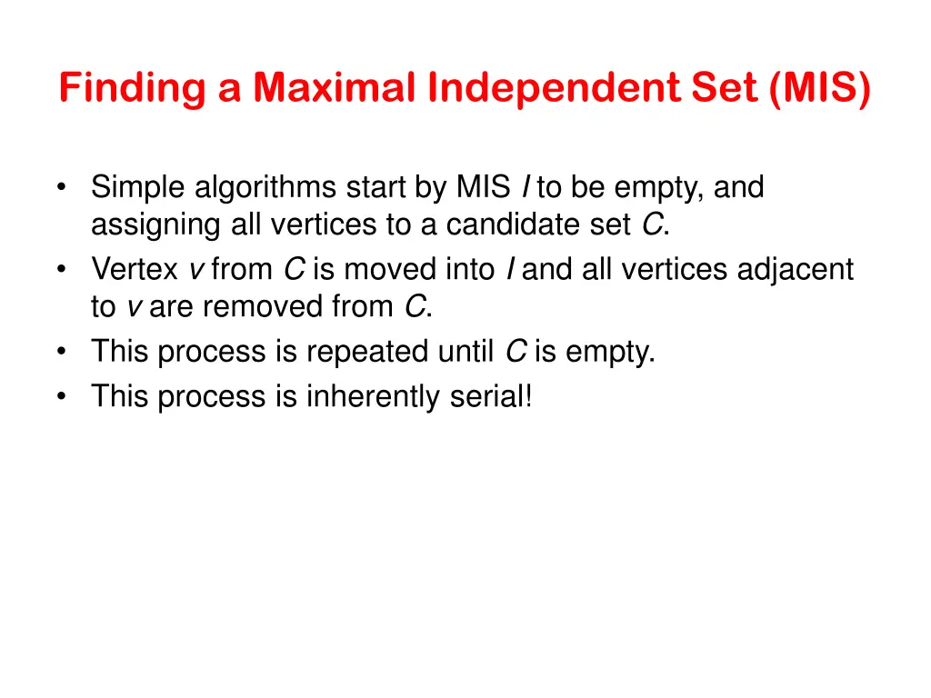 finding a maximal independent set mis