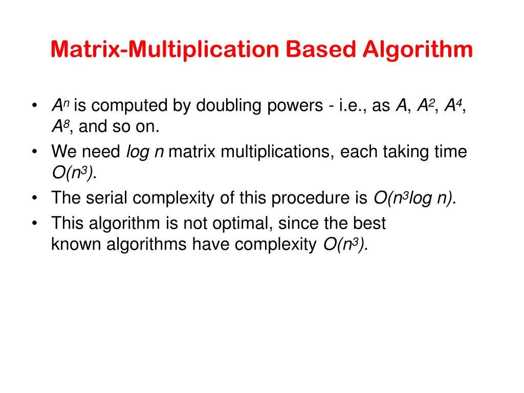 matrix multiplication based algorithm 1