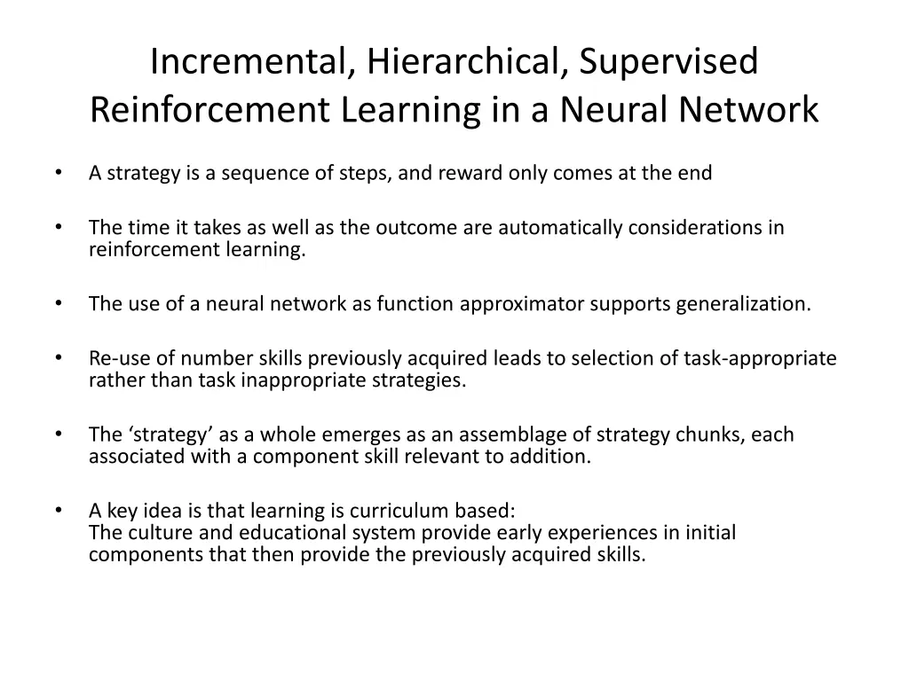 incremental hierarchical supervised reinforcement