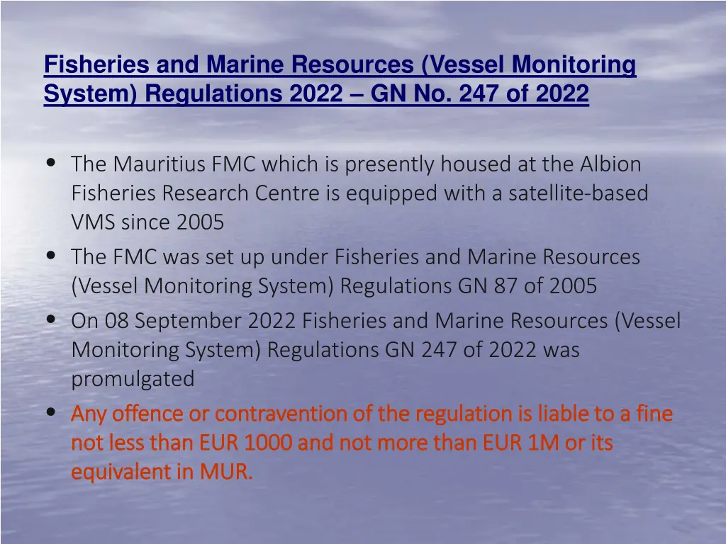fisheries and marine resources vessel monitoring