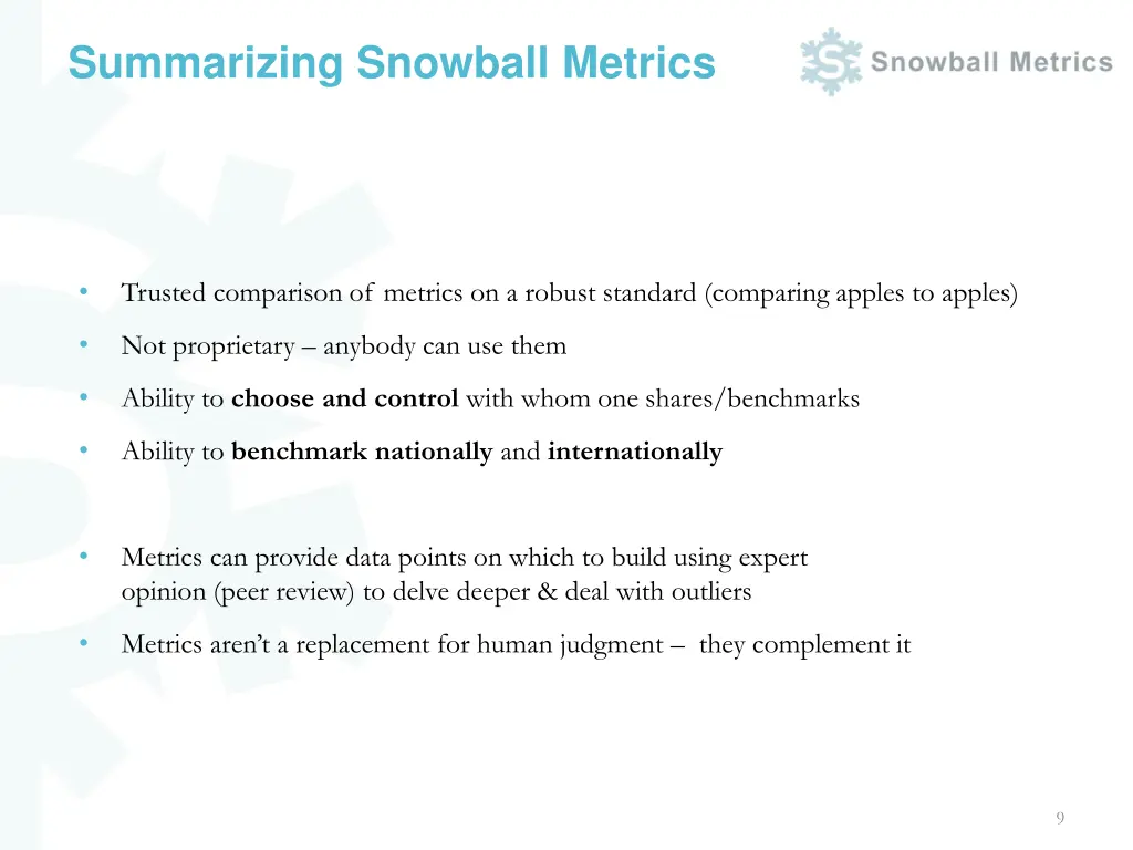 summarizing snowball metrics