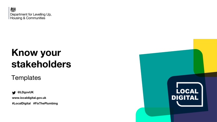 know your stakeholders