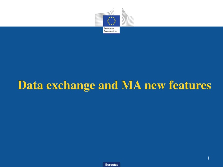 data exchange and ma new features
