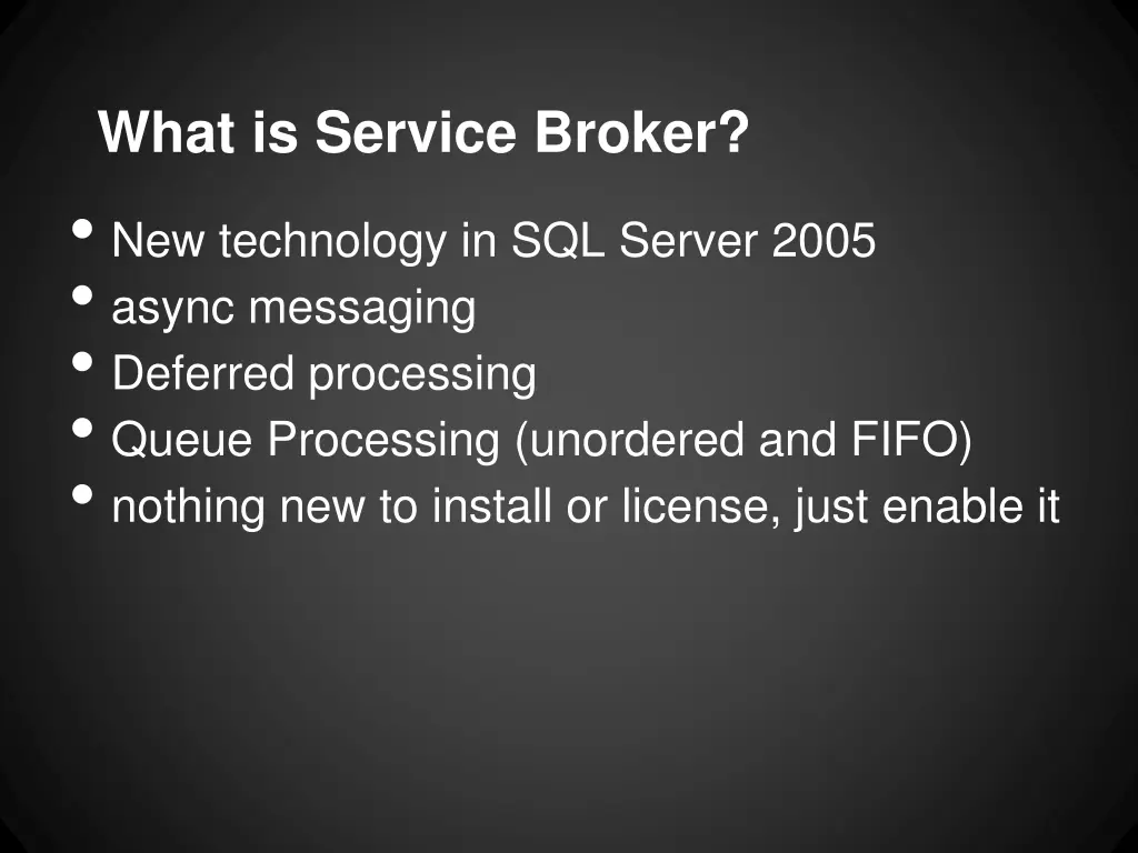 what is service broker new technology