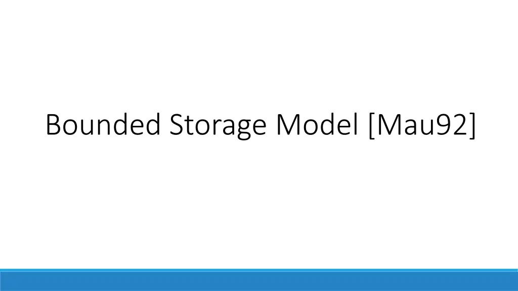 bounded storage model mau92