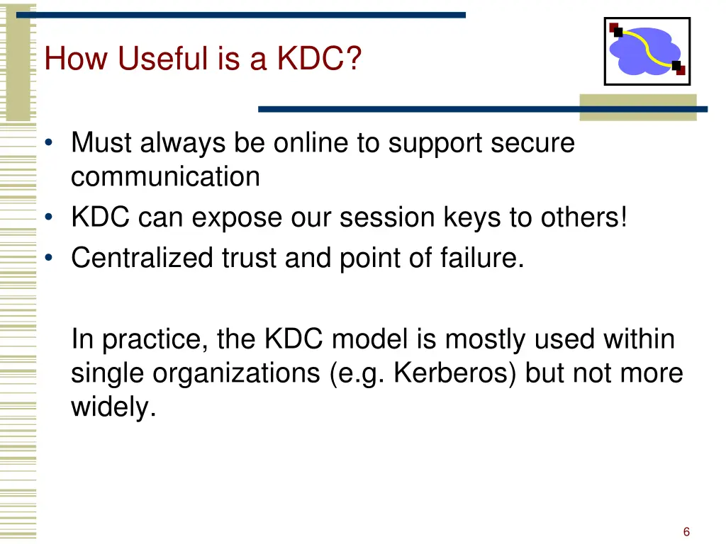 how useful is a kdc